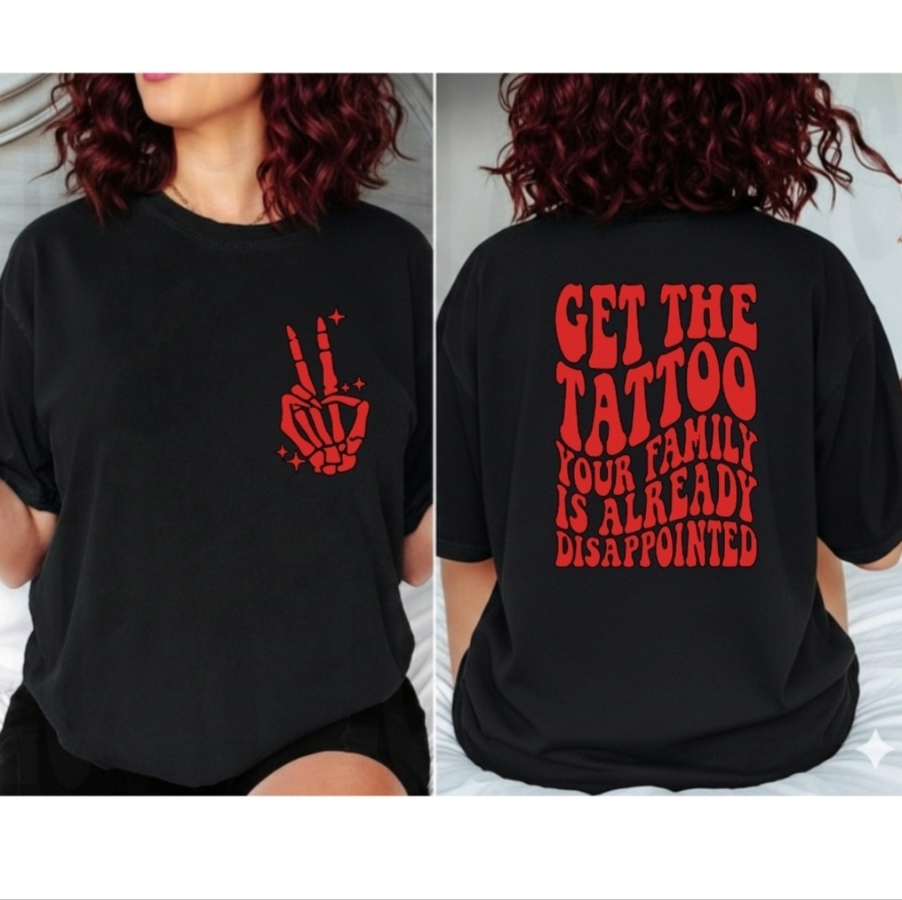Tattoo shirt funny get the tattoo retro wavy lettering tattoo tatted Red